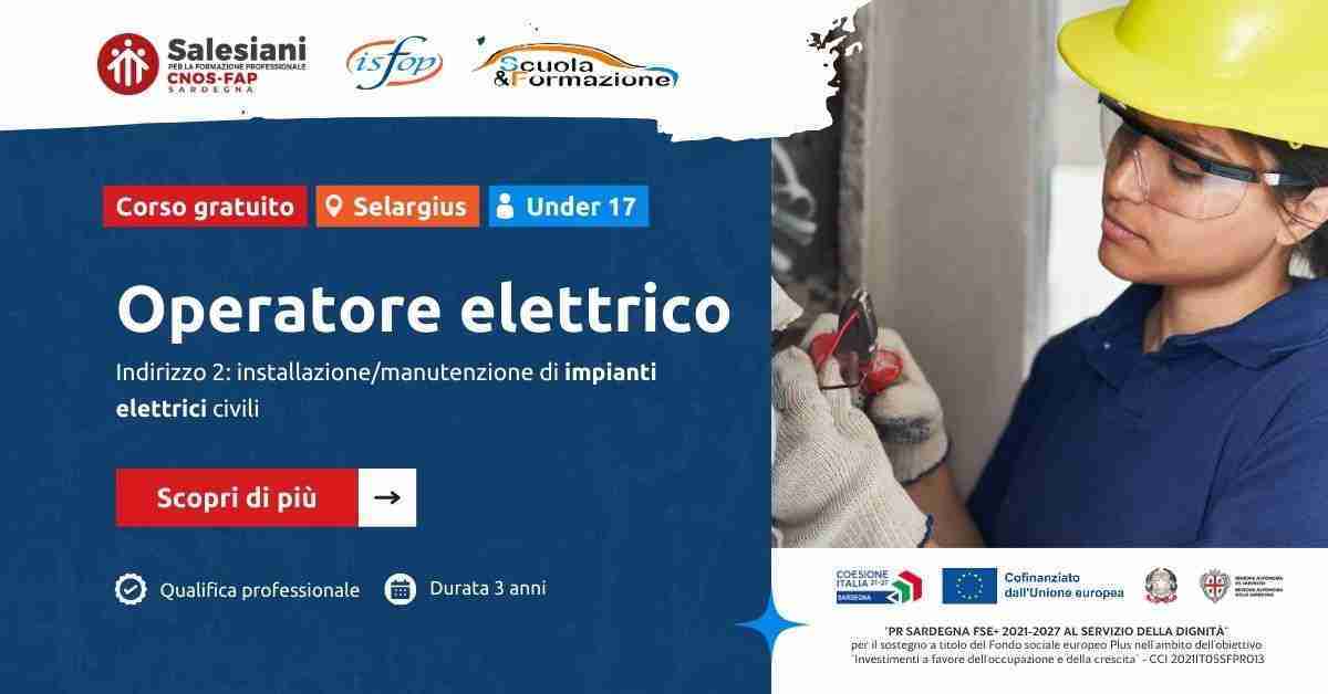 Operatore elettrico in formazione per impianti civili a Selargius. Corso gratuito per giovani under.